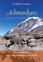 Le Kilimandjaro sans et avec handicap