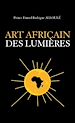 L’Art africain des Lumières
