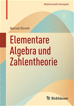 Télécharger cet ebook : Elementare Algebra und Zahlentheorie