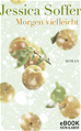 Téléchargez le livre numérique:  Morgen vielleicht