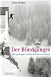 Téléchargez le livre numérique:  Der Blindgänger