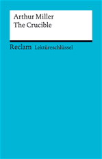 Télécharger cet ebook : Lektüreschlüssel. Arthur Miller: The Crucible