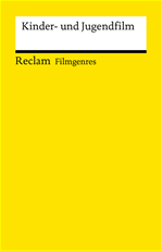 Télécharger cet ebook : Filmgenres: Kinder und Jugendfilm