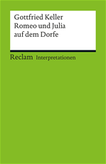 Télécharger cet ebook : Interpretation. Gottfried Keller: Romeo und Julia auf dem Dorfe