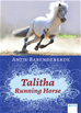 Téléchargez le livre numérique:  Talitha Running Horse