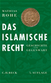 Téléchargez le livre numérique:  Das islamische Recht
