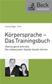 Téléchargez le livre numérique:  Körpersprache - Das Trainingsbuch