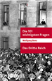 Téléchargez le livre numérique:  Die 101 wichtigsten Fragen - Das Dritte Reich