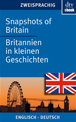 Télécharger cet ebook : Snapshots of Britain Britannien in kleinen Geschichten