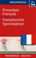 Téléchargez le livre numérique:  Proverbes Français Französische Sprichwörter