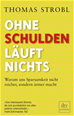 Téléchargez le livre numérique:  Ohne Schulden läuft nichts