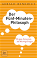 Téléchargez le livre numérique:  Der Fünf-Minuten-Philosoph