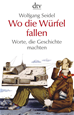 Téléchargez le livre numérique:  Wo die Würfel fallen