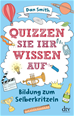 Téléchargez le livre numérique:  Quizzen Sie Ihr Wissen auf