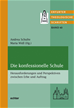 Téléchargez le livre numérique:  Die konfessionelle Schule