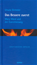 Téléchargez le livre numérique:  Das Bessere zuerst
