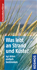 Téléchargez le livre numérique:  Was lebt an Strand und Küste?