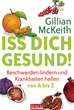 Téléchargez le livre numérique:  Iss dich gesund!