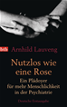 Téléchargez le livre numérique:  Nutzlos wie eine Rose
