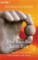 Téléchargez le livre numérique:  Der Buddha hatte Zeit