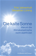 Téléchargez le livre numérique:  Die kalte Sonne