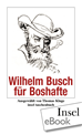 Téléchargez le livre numérique:  Wilhelm Busch für Boshafte
