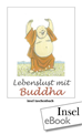 Téléchargez le livre numérique:  Lebenslust mit Buddha