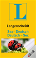 Téléchargez le livre numérique:  Langenscheidt Sex-Deutsch/Deutsch-Sex