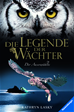 Téléchargez le livre numérique:  Die Legende der Wächter 10: Der Auserwählte