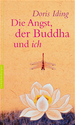 Télécharger cet ebook : Die Angst, der Buddha und ich