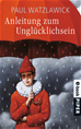 Téléchargez le livre numérique:  Anleitung zum Unglücklichsein