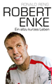 Téléchargez le livre numérique:  Robert Enke
