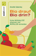 Télécharger cet ebook : Bio drauf - Bio drin?