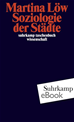Téléchargez le livre numérique:  Soziologie der Städte