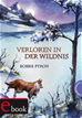 Téléchargez le livre numérique:  Verloren in der Wildnis
