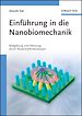 Téléchargez le livre numérique:  Einführung in die Nanobiomechanik
