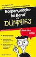 Téléchargez le livre numérique:  Körpersprache im Beruf für Dummies Das Pocketbuch