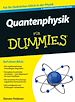 Téléchargez le livre numérique:  Quantenphysik für Dummies