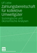 Téléchargez le livre numérique:  Zahlungsbereitschaft für kollektive Umweltgüter