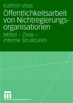 Télécharger cet ebook : Öffentlichkeitsarbeit von Nichtregierungsorganisationen