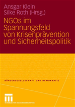 Télécharger cet ebook : NGOs im Spannungsfeld von Krisenprävention und Sicherheitspolitik