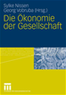 Téléchargez le livre numérique:  Die Ökonomie der Gesellschaft
