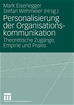 Téléchargez le livre numérique:  Personalisierung der Organisationskommunikation