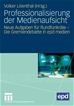 Téléchargez le livre numérique:  Professionalisierung der Medienaufsicht
