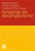 Téléchargez le livre numérique:  Randgänge der Mediengeschichte