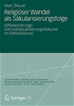 Téléchargez le livre numérique:  Religiöser Wandel als Säkularisierungsfolge