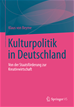 Téléchargez le livre numérique:  Kulturpolitik in Deutschland