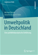 Téléchargez le livre numérique:  Umweltpolitik in Deutschland