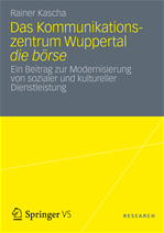 Télécharger cet ebook : Das Kommunikationszentrum Wuppertal die börse