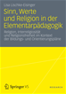 Téléchargez le livre numérique:  Sinn, Werte und Religion in der Elementarpädagogik